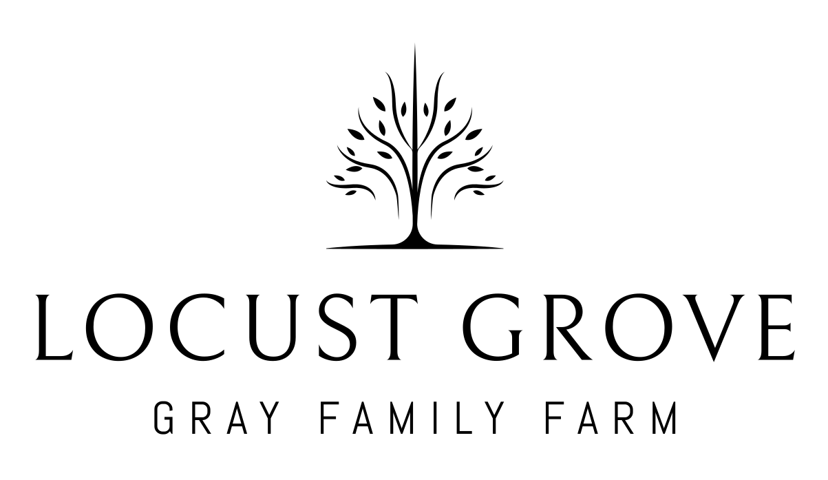 Locust Grove | Gray Family Farm